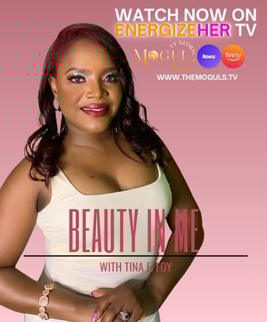 Beauty In Me with Tina F. Foy