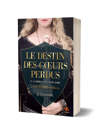 Le Destin des Cœurs Perdus Tome 2 - Staignier.