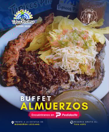 Almuerzo Buffet de Típicos Pinoleros