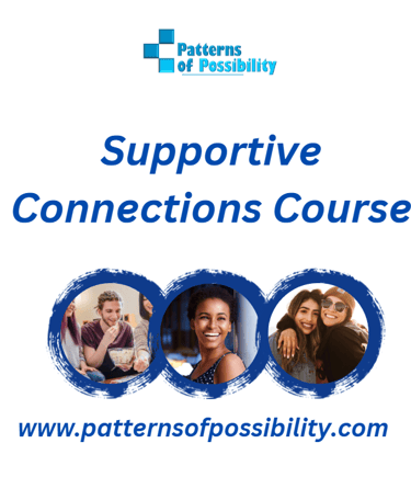 Supportive Connections Course — build meaningful relationships without masking or burnout