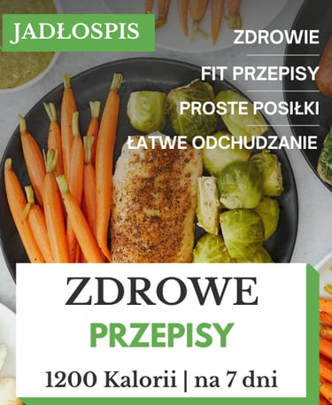 Zdrowa dieta 1200 kalorii
