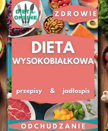 Dieta wysokobiałkowa jadłospis pdf 1000 kcal na szybkie odchudzanie