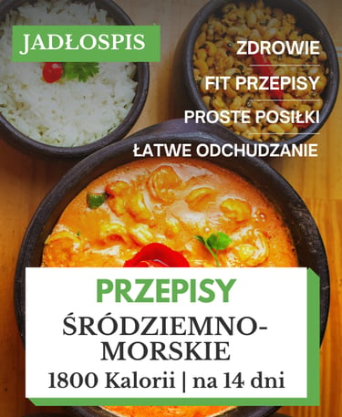Dieta śródziemnomorska 1800 kcal
