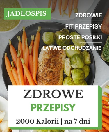 Zdrowa dieta 2000 kalorii