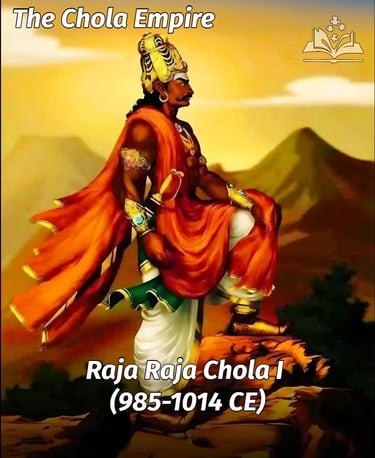 Rajaraja Chola I (985–1014 CE)
