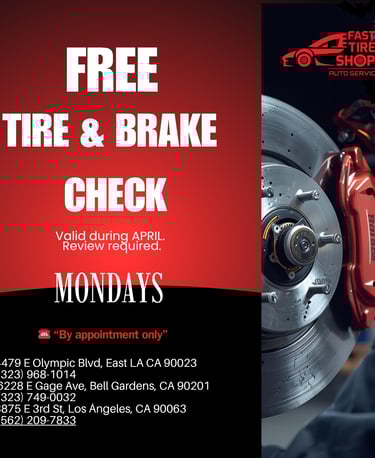 Free tire and brake check in Los Angeles at Fast Tire Shop, vehicle inspection service available in 