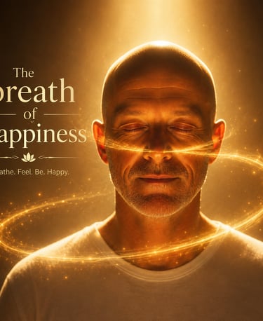The breath of Happiness