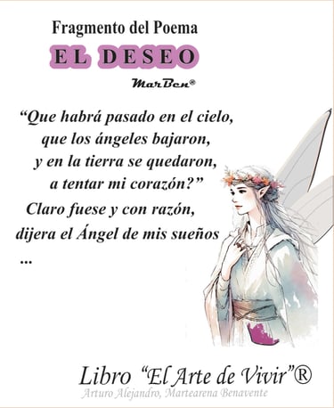 ESTROFA DE POEMA: EL DESEO (ARTURO A. MARTEARENA BENAVENTE)