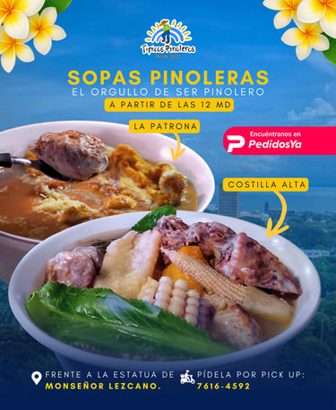 Sopas Pinoleras en Típicos Pinoleros