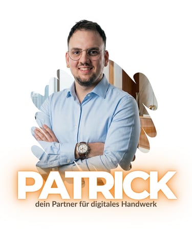 Patrick Mock. Dein Partner für digitales Handwerk.