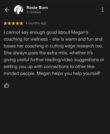 Outstanding review for Megan Swan Wellness Coaching.