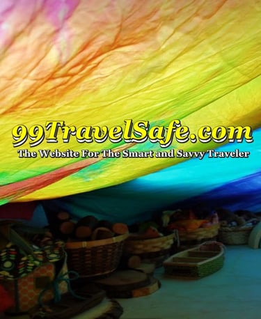 Travel Safety Tips from 99TravelSafe.com - The Website for The Smart and Savvy Traveler!