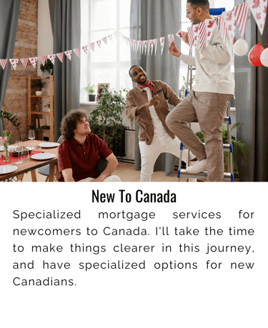 Mortgages for New to Canada, best mortgage rates for immigrants, Tammy Hicks mortgage agent