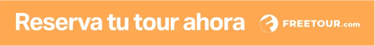 Orange banner with white text reading Reserva tu tour ahora and Freetour.com logo for booking tours.