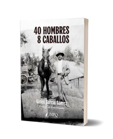 40 hombrs - 8 caballos. Portada de la novela.