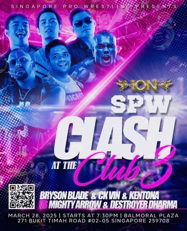 Singapore Pro WRestling Clash at the club poster
