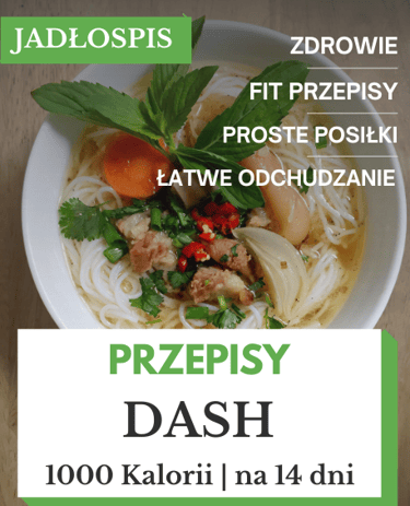 Dieta DASH - jadłospis na 14 dni pdf