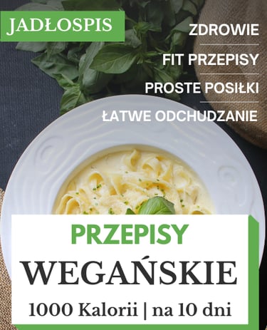 Dieta wegańska 1000 kcal