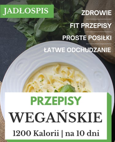 Dieta wegańska 1200 kcal