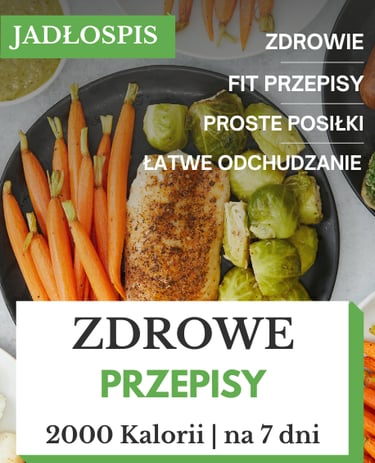 Zdrowa dieta 2000 kalorii
