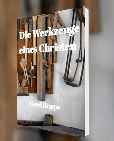 Buchcover „Die Werkzeuge eines Christen“ von Gerd Hoppe.