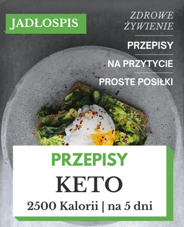 dieta ketogeniczna jadłospis 2500 kcal