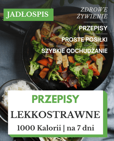 dieta lekkostrawna jadłospis na 7 dni pdf 1000 kcal