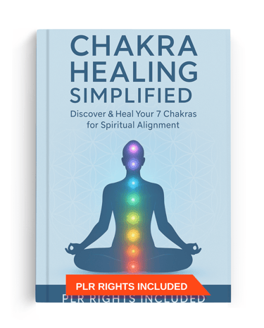 Chakra Healing Simplified PLR ebook cover – 7 chakras spiritual alignment guide with private label r