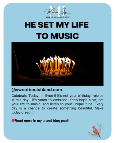 he set my life to music blog post