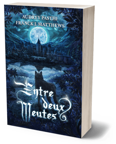 Découvrez "Entre deux meutes" de Franck J. Matthews et Audrey Pasthi. 