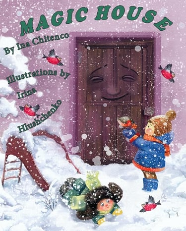 Cover of "Magic House" featuring children playing in the snow and a smiling, animated house door.