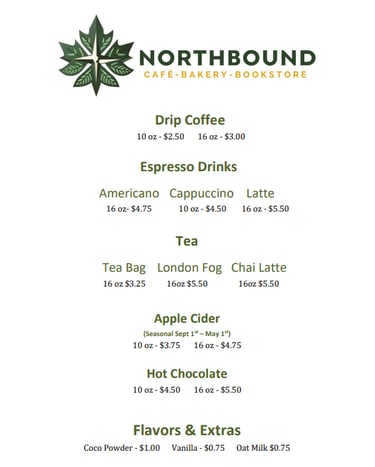 Northbound Cafe and Bakery Hot Drink menu Coffee Tea Espresso