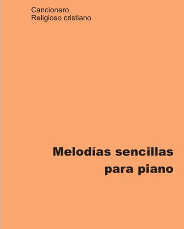 libro Melodías sencillas para piano de música cristiana, pdf descargable.