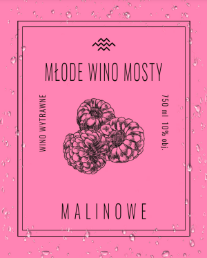 wino malinowe; Młode Wino Mosty