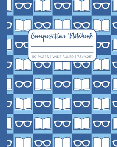 BLUE COMPOSITION NOTEBOOK - Reading Glasses & Book