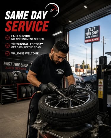 Professional same day tire service image for Fast Tire Shop East LA Olympic location featuring fast