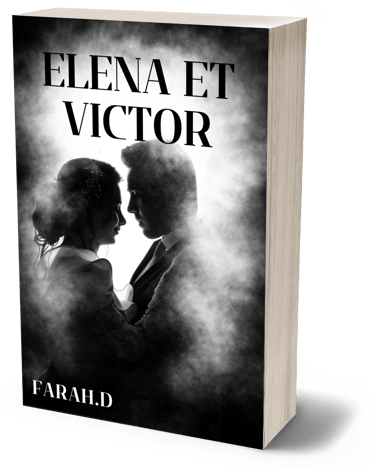 "Eléna et Victor" est le spin-off du premier roman de Farah D.