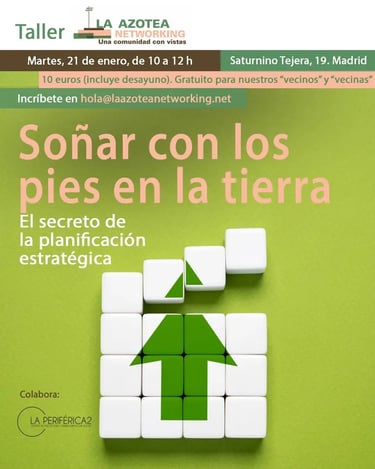 Taller de planificacion estratégica "Soñar con los pies en la tierra"