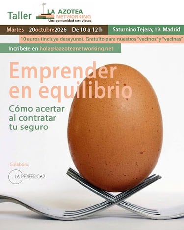 Cartel del taller "Emprender en equilibrio: cómo acertar al contratar tu seguro", organizado por La