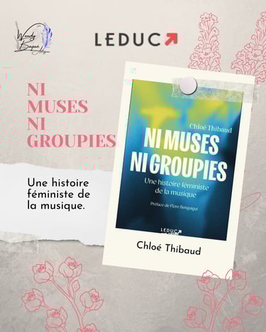 Ni muses ni groupies Une histoire féministe de la musique