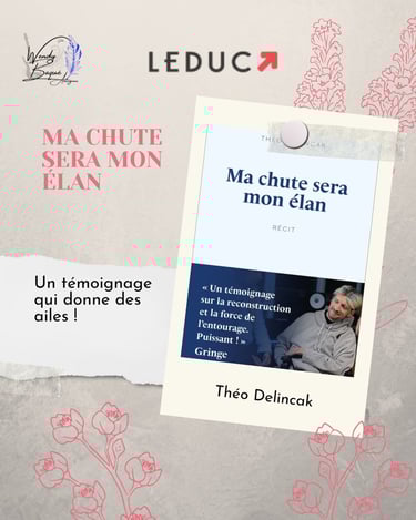 Ma chute sera mon élan, de Théo Delincak.