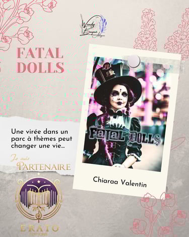 Fatal Dolls, de Chiaraa Valentin, aux éditions Erato.