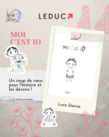 Moi c'est io, de Luca Starno, aux éditions Leduc Graphic.
