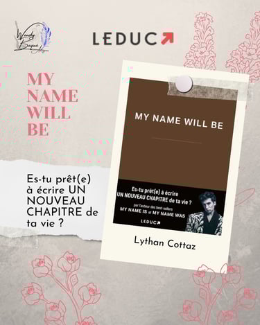 "My name will be", le dernier livre de Lythan COttaz