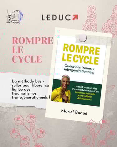 Rompre le cycle, la méthode best seller de Mariel Buqué.