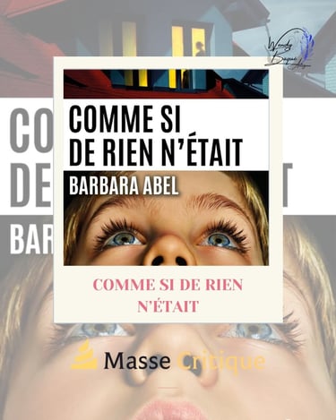Comme si de rien n'était, le dernier roman de Barbara Abel