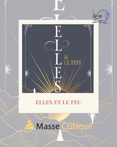 Elles et le feu d'Alice Doublier.