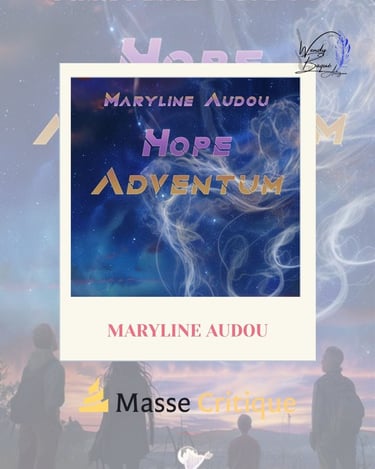 "Hope Adventum", le space opera de Maryline Audou.