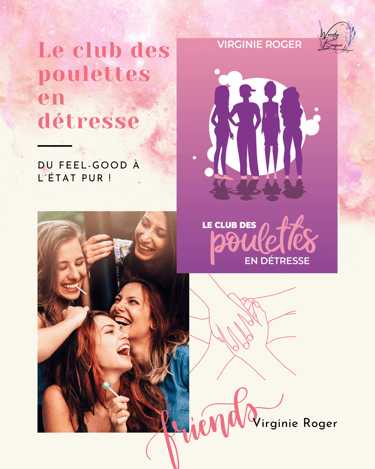 Le club des poulettes en détresse, de Virginie Roger.