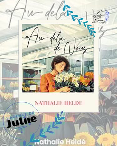 "Au-delà de nous" tome 1 par Nathalie Heldé.